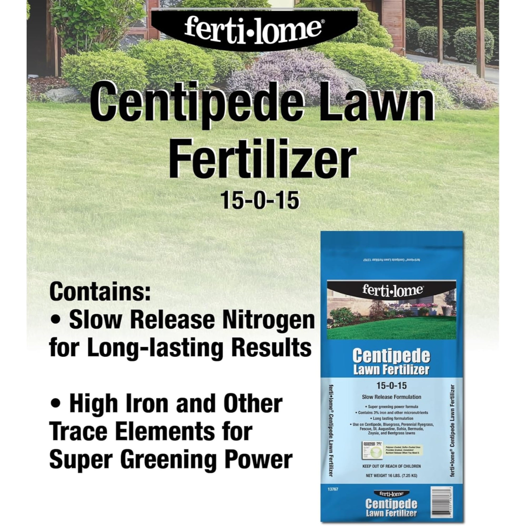 Fertilome Centipede 15-0-15 Slow-Release Lawn Fertilizer with Iron, 16lbs