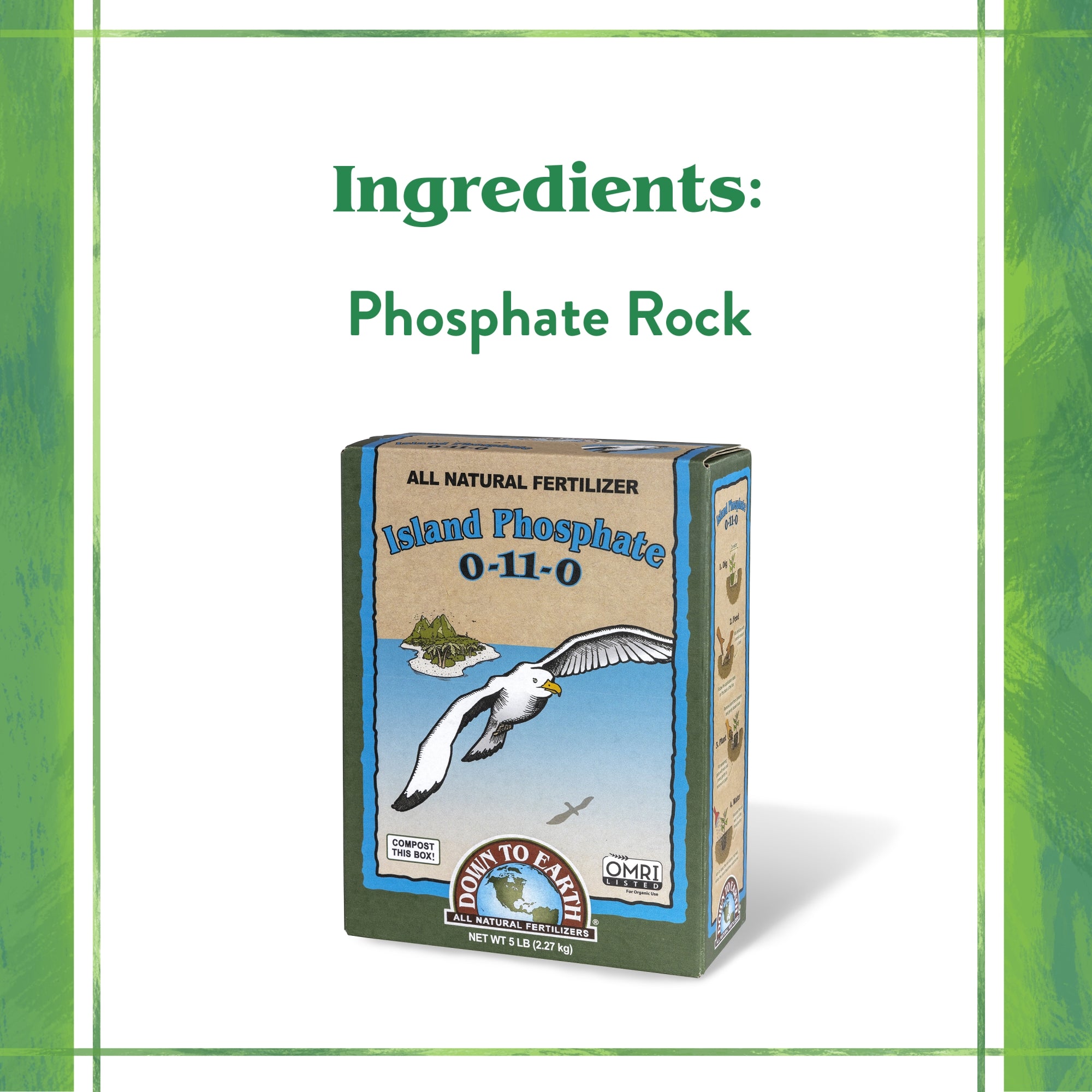 Down to Earth Island Phosphate 0-11-0 All Natural Fertilizer, 5lbs