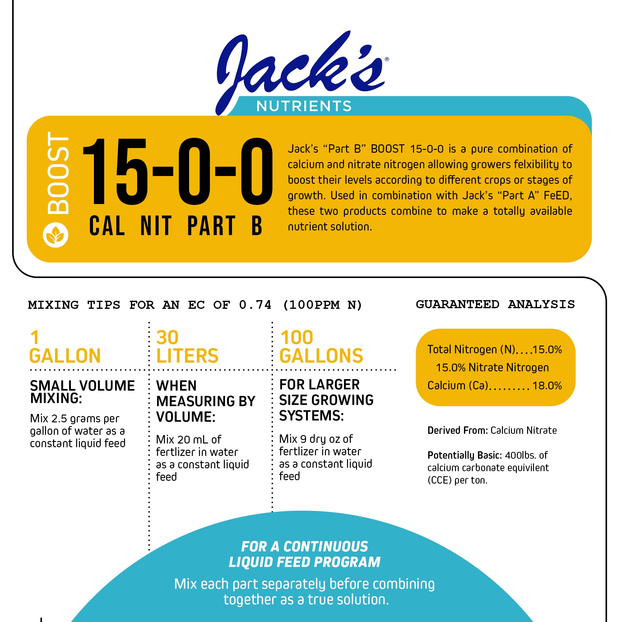 Jack's Nutrients 15-0-0 Part B Calcium Nitrate Water-Soluble Fertilizer