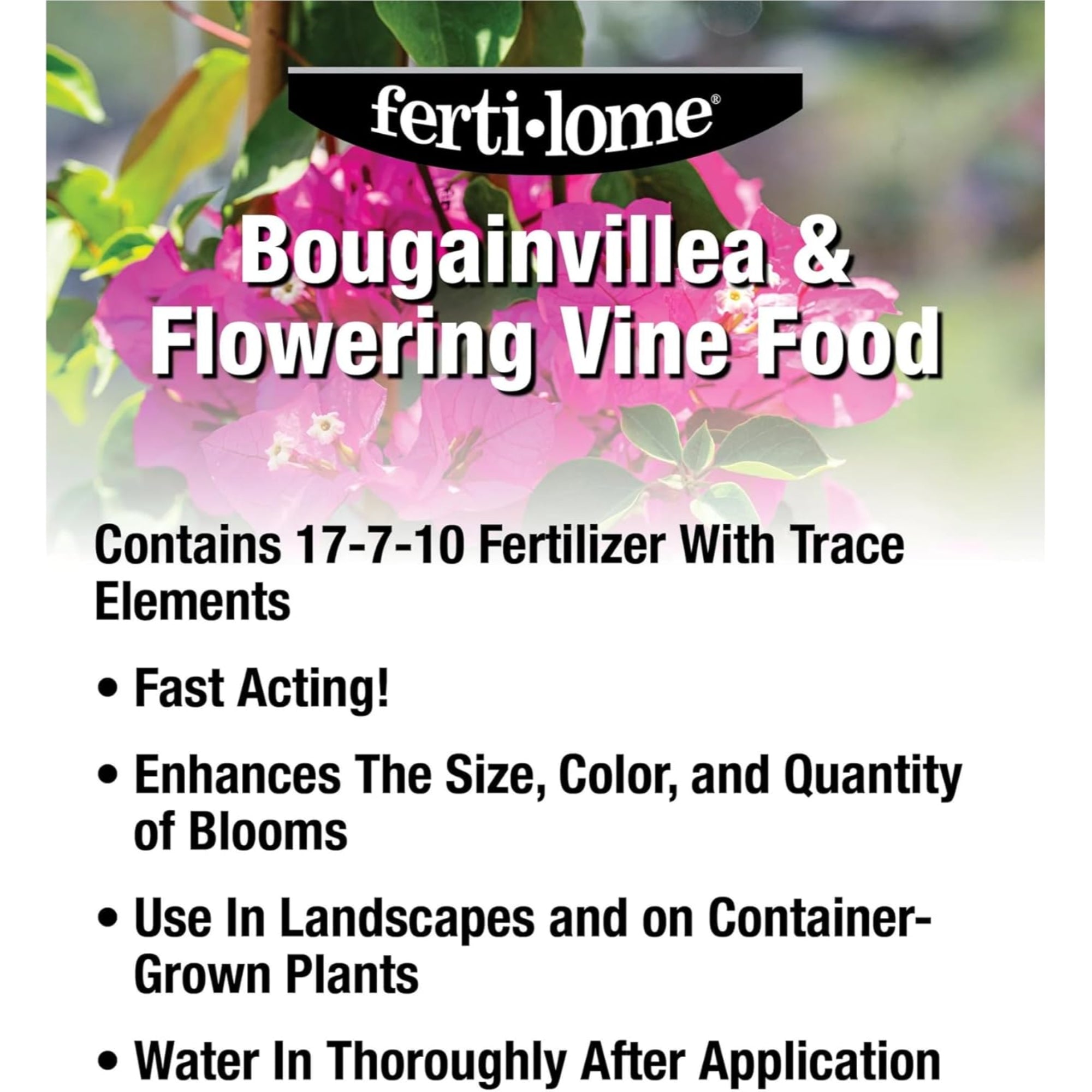 Fertilome Bougainvillea & Flowering Vine Food 17-7-10 Fertilizer, 3.25lbs